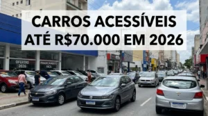Carros Econômicos até R$ 70 Mil em 2026