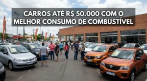 Carros até R$ 50 Mil com Melhor Consumo