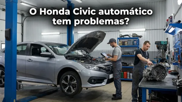 Civic automático dá problema?