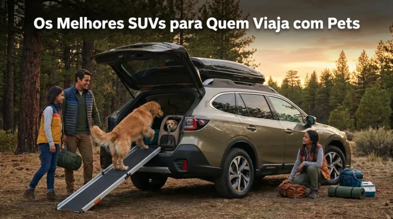 Os Melhores SUVs para Quem Viaja com Pets